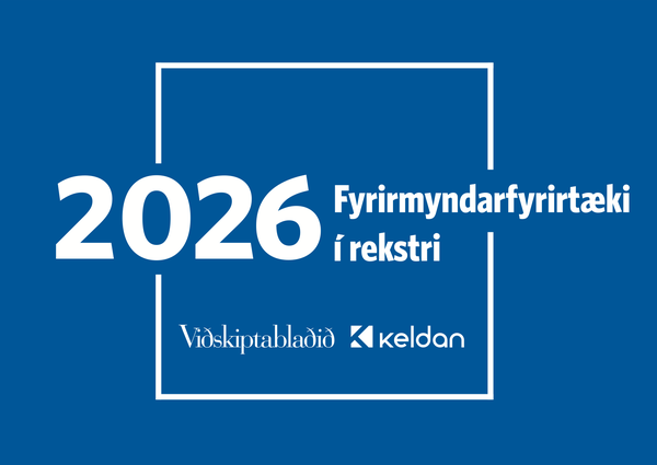 Fyrirmyndarfyrirtæki í rekstri 2026, viðurkenning Viðskiptablaðsins og Keldunnar